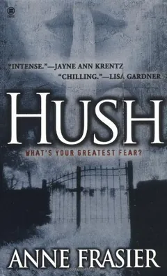 Hush by Anne Frasier, book cover