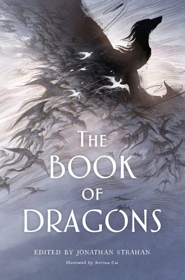The Book of Dragons by Jonathan Strahan, book cover