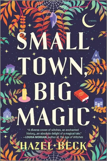 Small Town, Big Magic by Hazel Beck, book cover