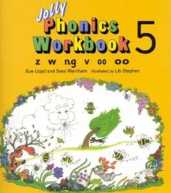 Jolly Phonics Activity Book 5z, W, Ng, V, Oo, Oo - Sue Lloyd