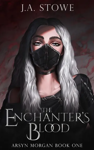 The Enchanter's Blood by J.A. Stowe, book cover