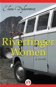 Riverfinger Women by Elana Dykewomon, book cover