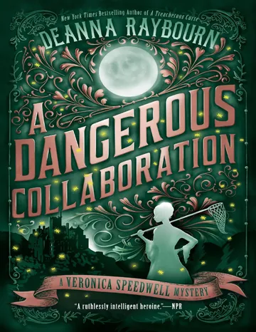 A Dangerous Collaboration by Deanna Raybourn, book cover