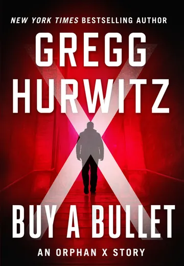 Buy a Bullet by Gregg Hurwitz, book cover