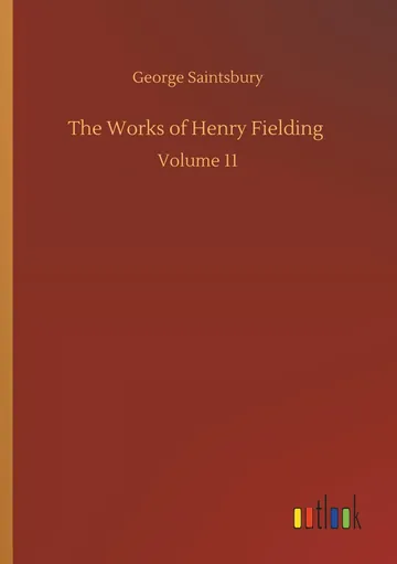 The Works of Henry Fielding, Volume 11 by Henry Fielding, book cover