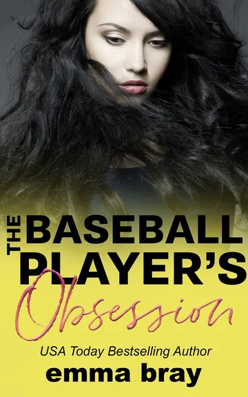 The Baseball Player's Obsession by Emma Bray, book cover