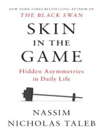 Skin in the Game: The Hidden Asymmetries in Daily Life by Nassim Nicholas Taleb, book cover