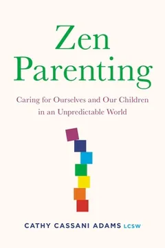 Zen Parenting by Cathy Cassani Adams, book cover