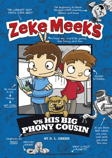 Zeke Meeks vs His Big Phony Cousin by D.L. Green, book cover