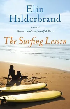 The Surfing Lesson by Elin Hilderbrand, book cover