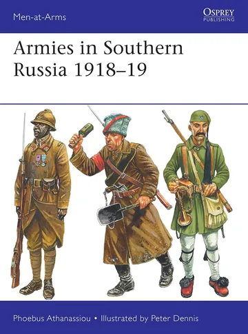 Armies in Southern Russia 1918–19 by Phoebus Athanassiou, book cover