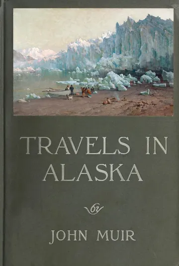 Travels in Alaska by John Muir, book cover