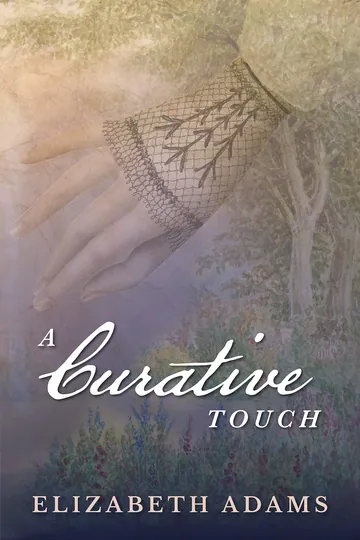 A Curative Touch by Elizabeth Adams, book cover