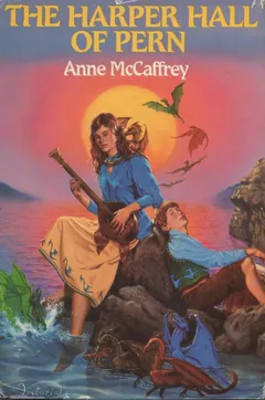 The Harper Hall of Pern by Anne McCaffrey, book cover