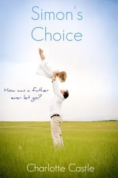 Simon's Choice by Charlotte Castle, book cover