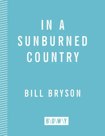 In a Sunburned Country by Bill Bryson, book cover