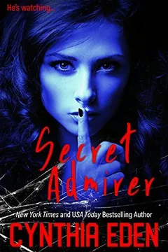 Secret Admirer by Cynthia Eden, book cover