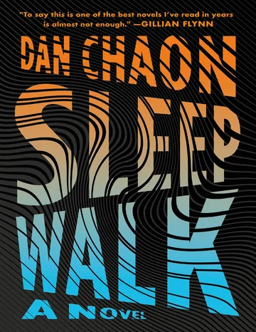 Sleepwalk by Dan Chaon, book cover