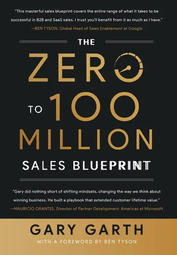 The Zero to 100 Million Sales Blueprint by Gary Garth, book cover