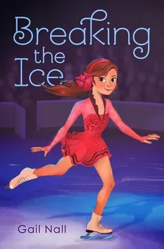 Breaking the Ice by Gail Nall, book cover