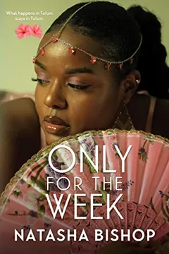Only for the Week by Natasha Bishop, book cover
