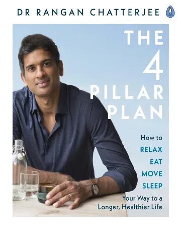 The 4 Pillar Plan by Rangan Chatterjee, book cover