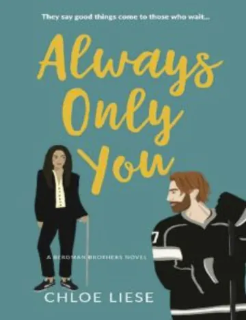 Always Only You by Chloe Liese, book cover