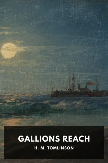 Gallions Reach by H. M. Tomlinson, book cover