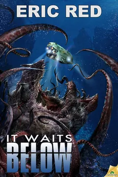 It Waits Below by Eric Red, book cover