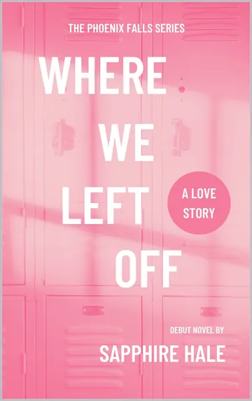 Where We Left Off by Sapphire Hale, book cover