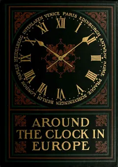 Around the Clock in Europe - Charles Fish Howell