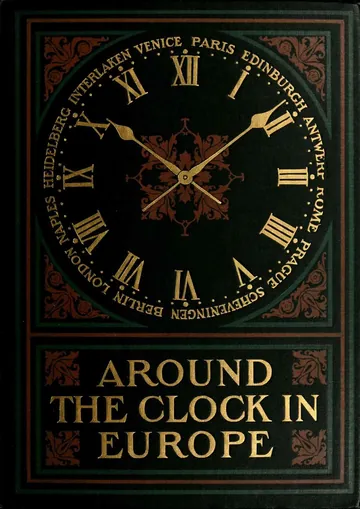 Around the Clock in Europe - Charles Fish Howell