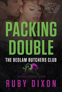 Packing Double by Ruby Dixon, book cover