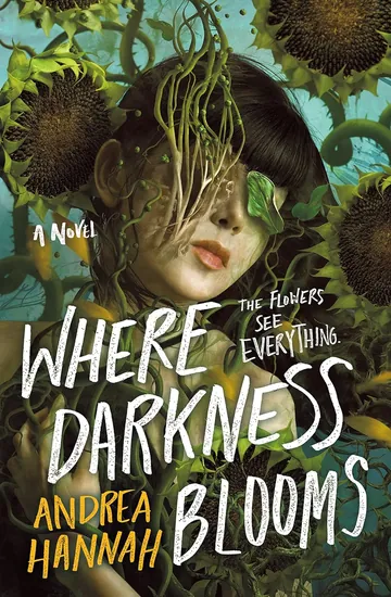 Where Darkness Blooms by Andrea Hannah, book cover