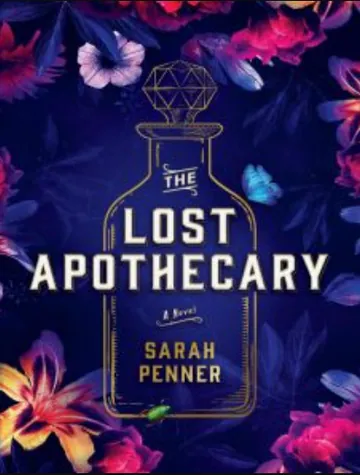 The Lost Apothecary by Sarah Penner, book cover