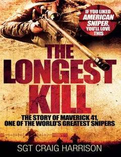 The Longest Kill - Craig Harrison