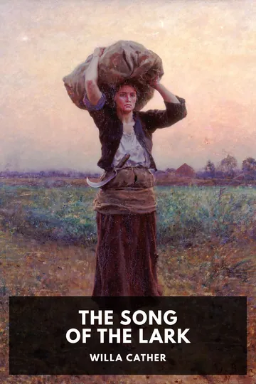 The Song of the Lark by Willa Cather, book cover