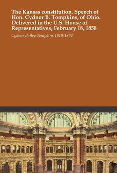 The Kansas constitution - Cydnor Bailey Tompkins