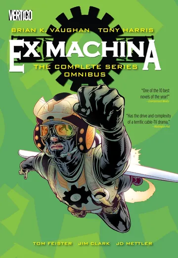 Ex Machina: The Complete Series Omnibus by Brian K. Vaughan, book cover