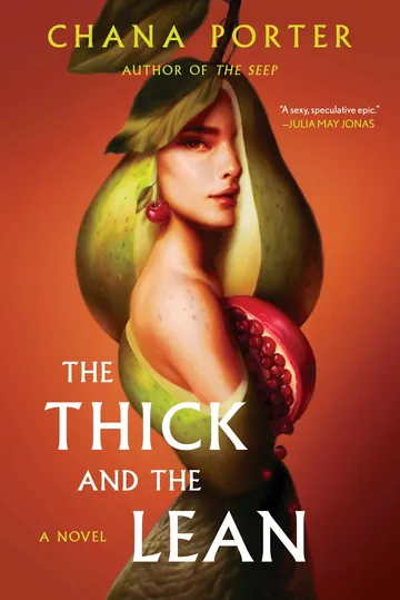 The Thick and the Lean by Chana Porter, book cover