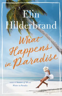 What Happens in Paradise by Elin Hilderbrand, book cover