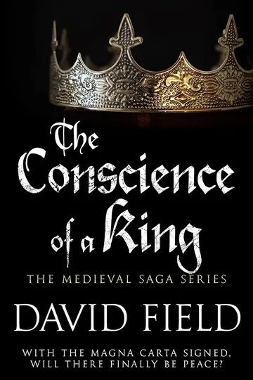 The Conscience of a King by David Field, book cover