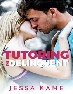 Tutoring the Delinquent - Jessa Kane