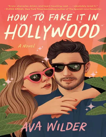 How to Fake It in Hollywood by Ava Wilder, book cover