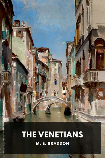 The Venetians by M. E. Braddon, book cover