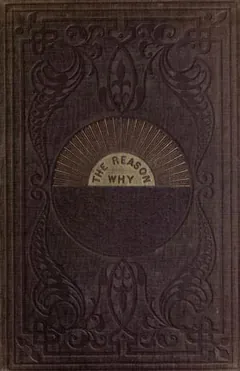 The Reason Why - Robert Kemp Philp