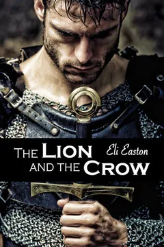 The Lion and the Crow by Eli Easton, book cover