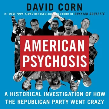 American Psychosis by David Corn, book cover