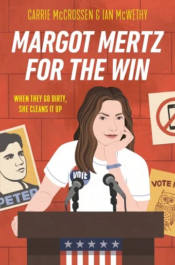 Margot Mertz for the Win by Carrie McCrossen, book cover