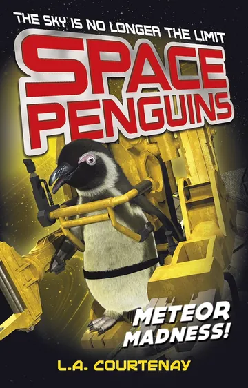 Space Penguins Meteor Madness! by Lucy Courtenay, book cover